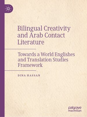 cover image of Bilingual Creativity and Arab Contact Literature